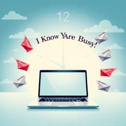 I Know You Are Busy Email Template icon